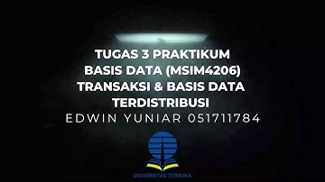 Tugas 3 BasisData Praktikum Transaksi dan Basis Data Terdistribusi