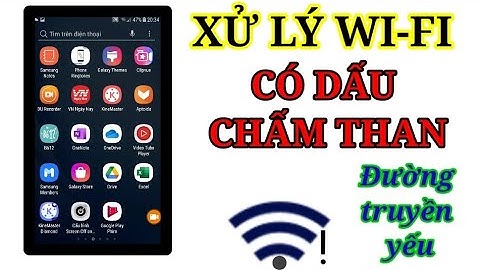 Cách xử lý wi-fi có dấu chấm than trên điện thoại/Wifi có dấu than/sáng Tạo Việt