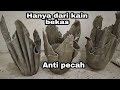 Pot unik dari kain part 2