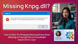 Missing Knpg.dll? Don't Panic!