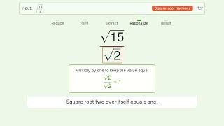 Simplify sqrt(15/2) - Square Root of a Fraction | Tiger Algebra Solver