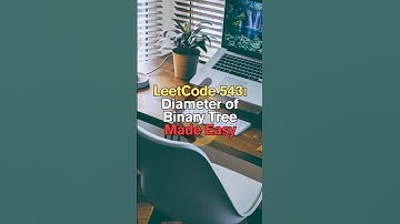 LeetCode 543: Diameter of Binary Tree Made Easy #shorts #short
