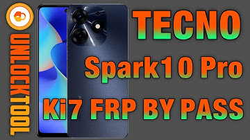 TECNO Spark 10 pro Ki7 - MT6768 FRP Remove Unlocktool