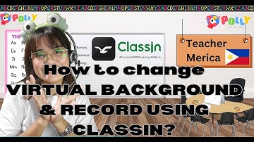 How to change VIRTUAL BACKGROUND & RECORD USING CLASSIN?