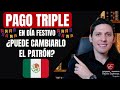 Cómo se paga el día festivo trabajado ➡ Cómo se paga un día festivo trabajado en México 2020 Video