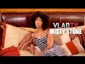 Misty Stone on Being Molested By Her Father at 6 Years Old