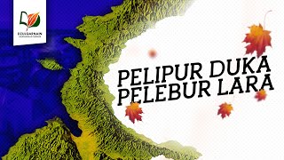 Pelipur Duka Pelebur Lara