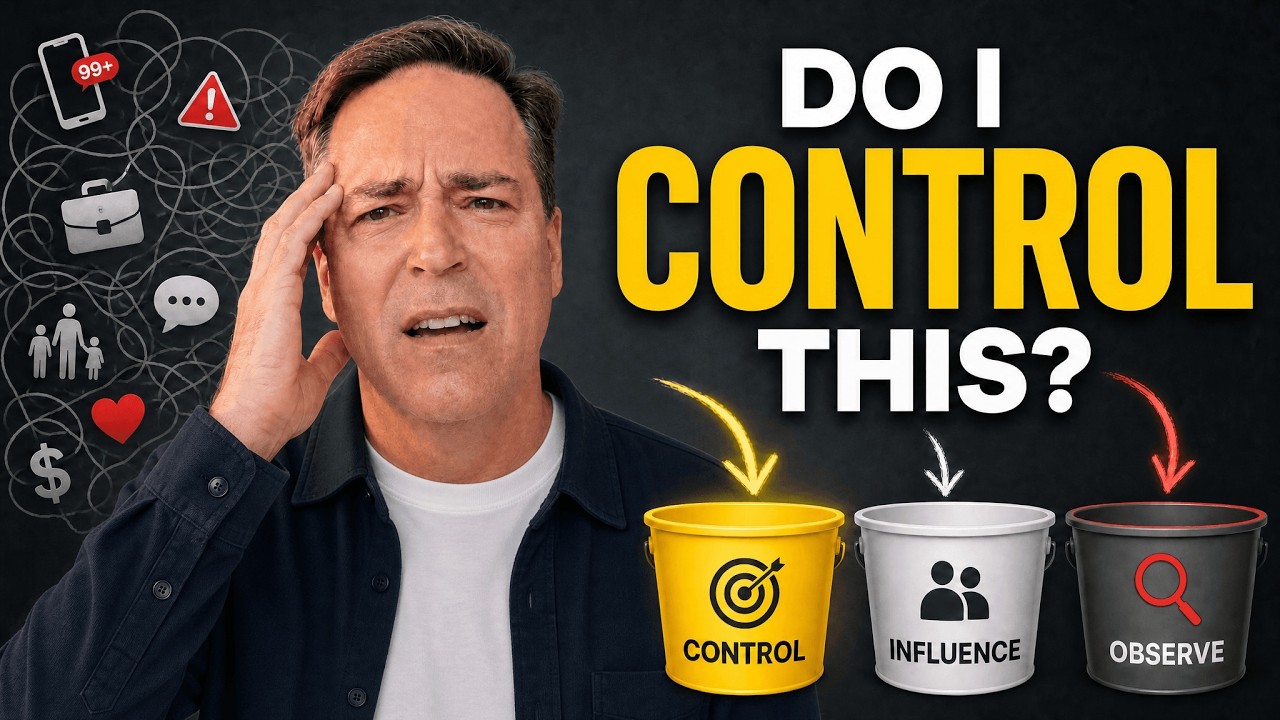 What Is the Circle of Control? The Three-Bucket Method for People Who Worry About Everything