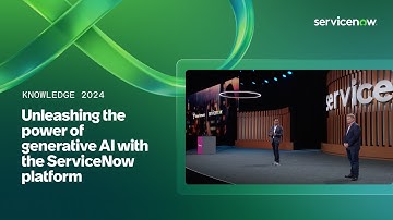 Unleashing the power of generative AI with the ServiceNow platform | Knowledge 2024