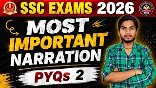 Most Important Narration PYQs (Part-2) | Direct &amp; Indirect Speech | SSC Exams 2026 | Dakshat Sir
