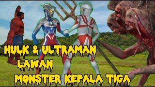 Hulk dan Ultraman melawan monster kepala tiga | Ultraman vs monster kepala 3