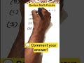 Genius Math Puzzle💯✅ #maths #mathpuzzle #iqtest #mathtricks #education #brainchallenge