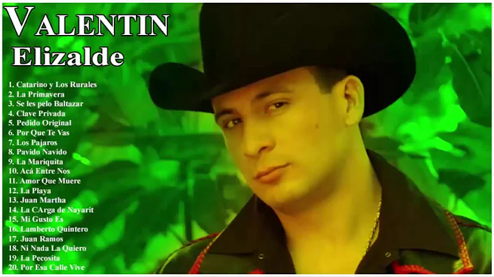 Valentin Elizalde  Sus Grandes Exitos- 20 Mejores ...