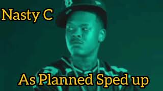 Nasty C x Tellaman - As planned Sped Up