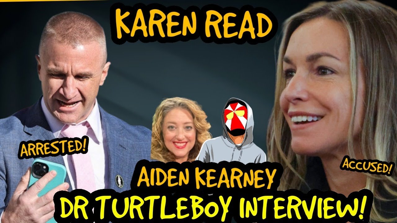 LIVE! Arrested! Accused! Karen Read trial Interview with Aiden Kearney! Dr Turtleboy! W/ Megan Fox!