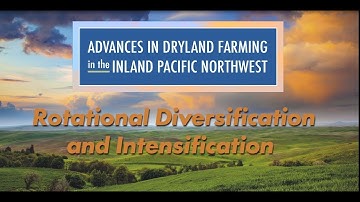 Crop Rotation and Cropping System Diversification--Bill Pan and Isaac Madsen