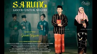 Film SARUNG Santri Untuk Negeri