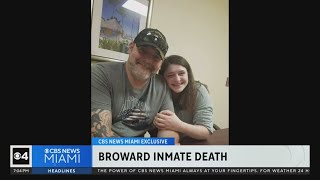 Dad sounds off after daughter dies in BSO custody