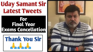 Uday Samant Sir Latest Tweets for Final Year University Exams Students 🔥| Thank You Samant & CM Sir