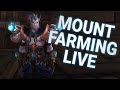 Mount Farming | Week 36 | WoW Streaming | World of Warcraft Gameplay