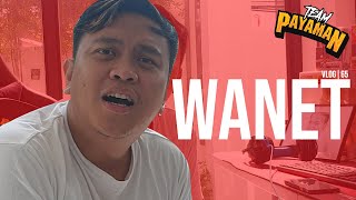 WANET | Vlog No. 65