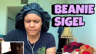 BEANIE SIGEL “ Feel it in the air “ Reaction
