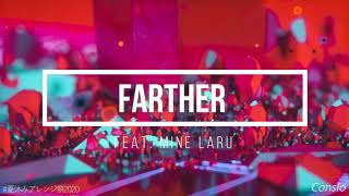 Farther feat. 水音ラル