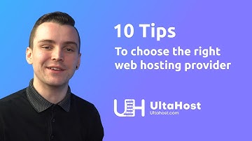UltaHost - 10 Tips for Choosing the Right Web Hosting Company