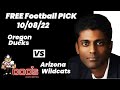 Free Football Pick Oregon Ducks vs Arizona Wildcats Prediction, 10/8/2022 College Football