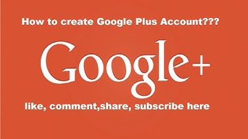 How to Create Google Plus social media account??