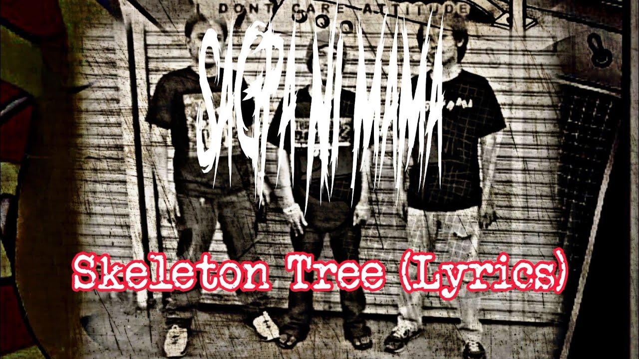 SAGPA NI MAMA Skeleton Tree (Lyrics) YouTube