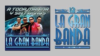 La Gran Banda - 