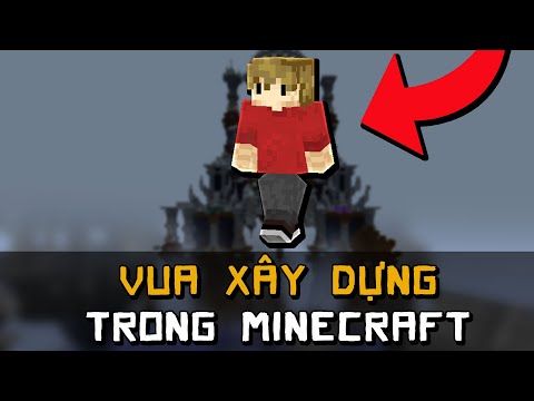 Video: Xây Dựng Những Gì Trong Minecraft