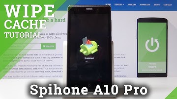 How to Format Cache in Spiphone A10 Pro - Wipe Cache Partition