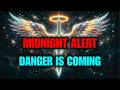 🌙 CHOSEN ONE: DO NOT Sleep Until You Hear This — God's Midnight Warning Could Save Your Life! ⚠️