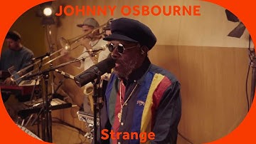 🔳 Johnny Osbourne - Strange [Baco Session]
