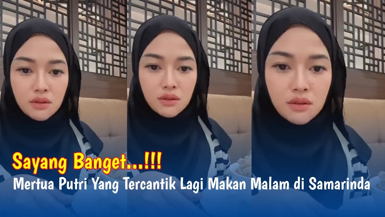 Mertua Putri Isnari Yang Tercantik Lagi Makan Malam di Samarinda