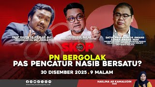 ((LIVE)) PN Bergolak; Pas Mencatur Nasib Bersatu?