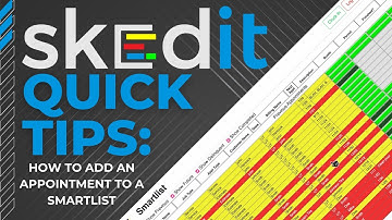 Skedit Quick Tips How To Add Appointments To Your Smart List