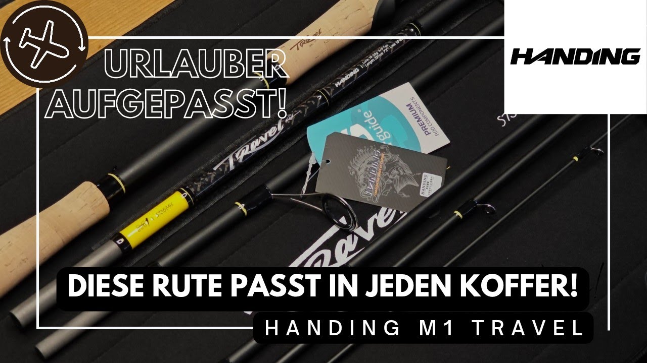 Perfekt für den Angelurlaub | Die HANDING M1 Travel im Check!
