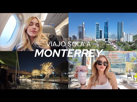 viajo SOLA a Monterrey *VLOG*