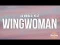 Liv miraldi  kole  wingwoman lyrics