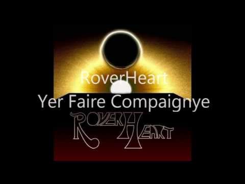 RoverHeart Yer Faire Compaignye (Avis-Musica Nel Sangue)