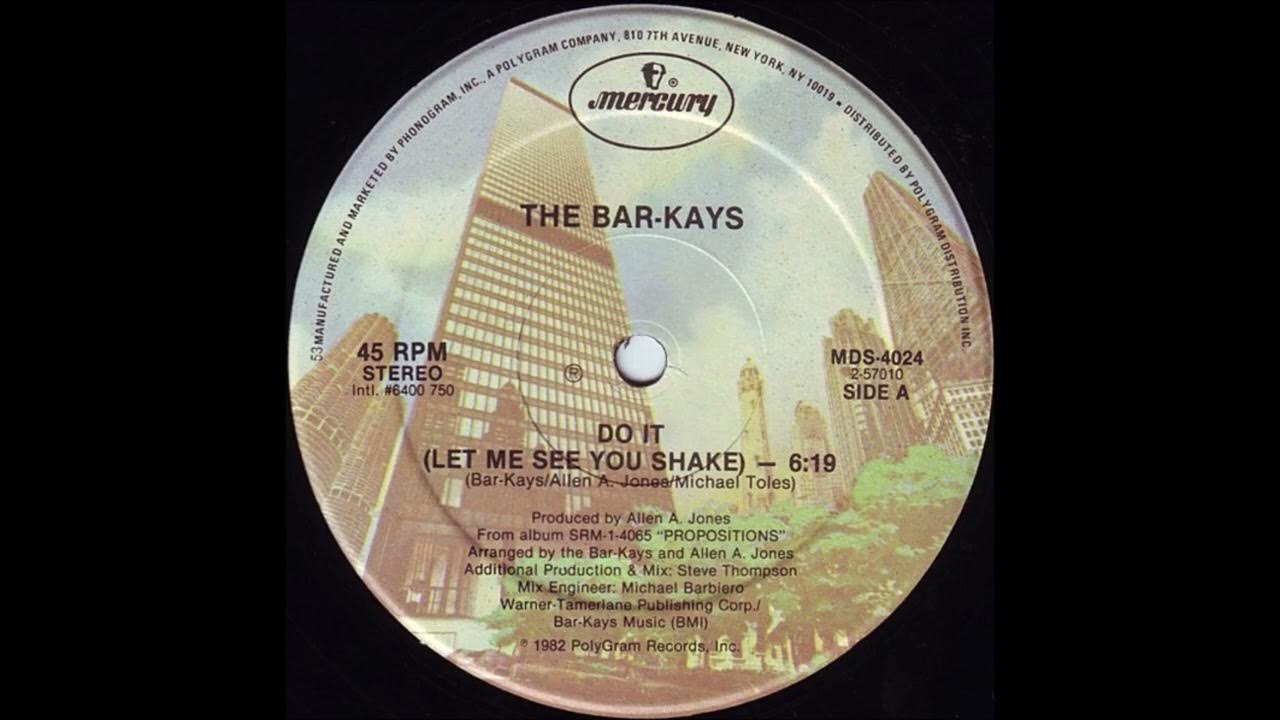DO IT LET ME SEE YOU SHAKE 12inch VerーThe BarKays YouTube
