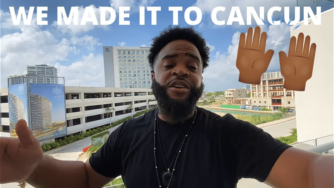 WE MADE IT TO CANCUN MEXICO CAR DEALER VACAY YouTube