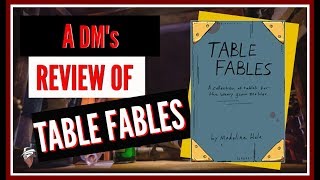 A DM's Quick and Dirty Review of Table Fables by Madeline Hale