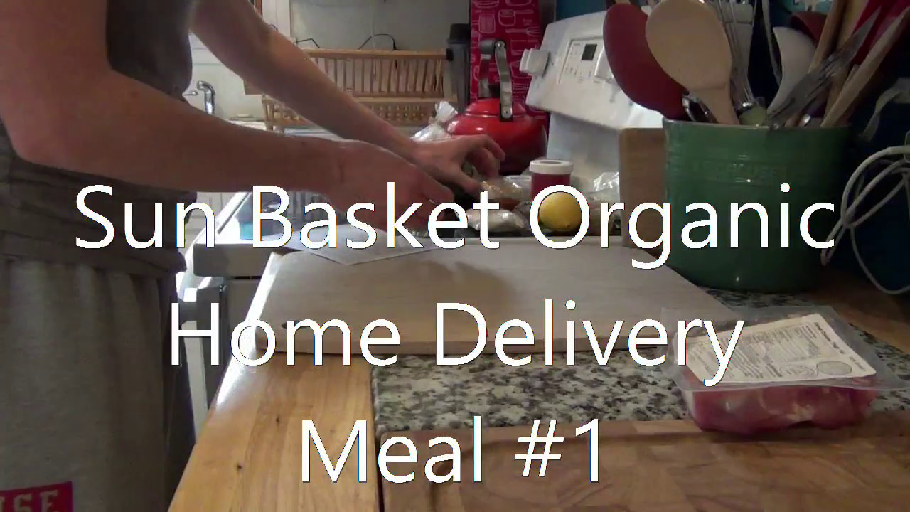 Sun Basket Organic Meal Prep 1 Check it out! YouTube