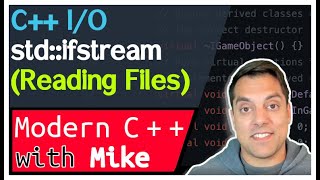Reading a file in C++ - Stream-Based I/O part 6 of n -  Modern Cpp Series Ep. 196