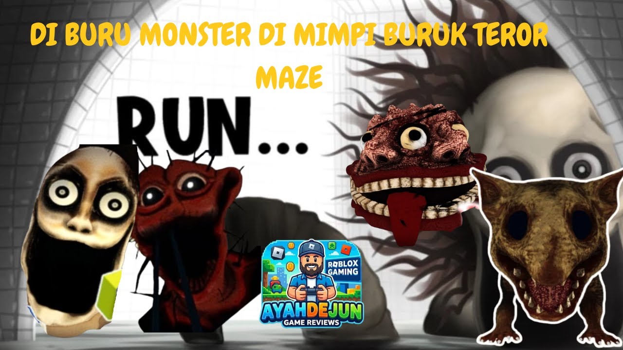 DIBURU MONSTER DI MIMPI BURUK(TEROR MAZE) 