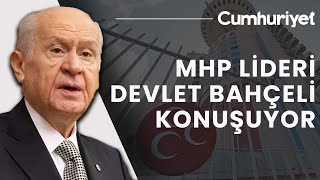 #CANLI Dün AKP'li Cumhurbaşkanı Erdoğan ile görüşmüştü! Devlet Bahçeli'den flaş açıklamalar...